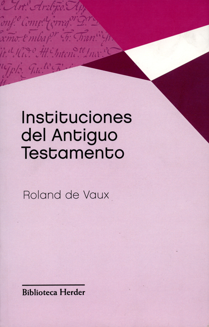 Portada de INSTITUCIONES DEL ANTIGUO TESTAMENTO
