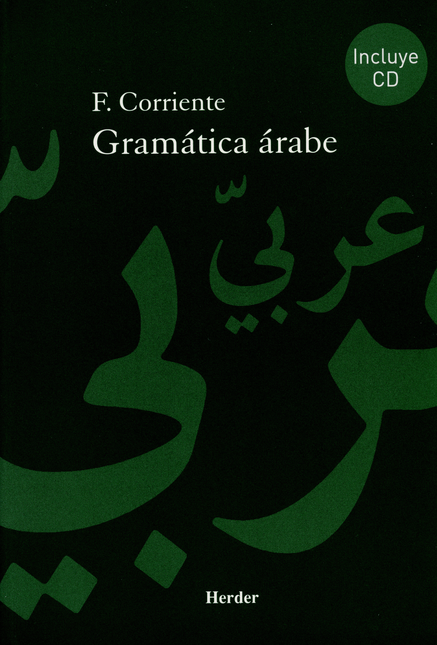 Portada de GRAMATICA ARABE (2ª ED) (CONTIENE CD) de CORRIENTE, Federico