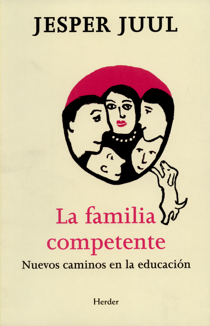 Portada de FAMILIA COMPETENTE NUEVOS CAMINOS EN LA EDUCACION, LA
