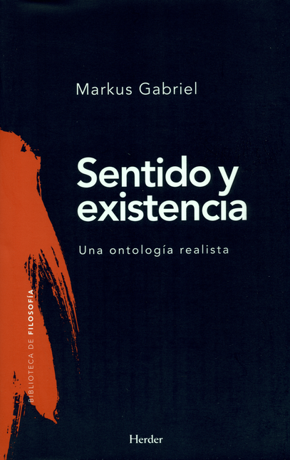 Portada de SENTIDO Y EXISTENCIA. UNA ONTOLOGIA REALISTA