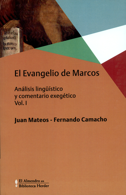 Portada de EVANGELIO DE MARCOS VOL.I ANALISIS LINGUISTICO Y COMENTARIO EXEGETICO, EL