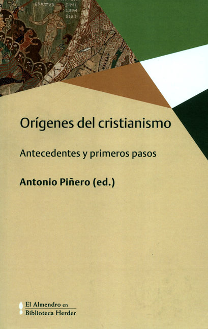 Portada de ORIGENES DEL CRISITANISMO ANTECEDENTES Y PRIMEROS PASOS