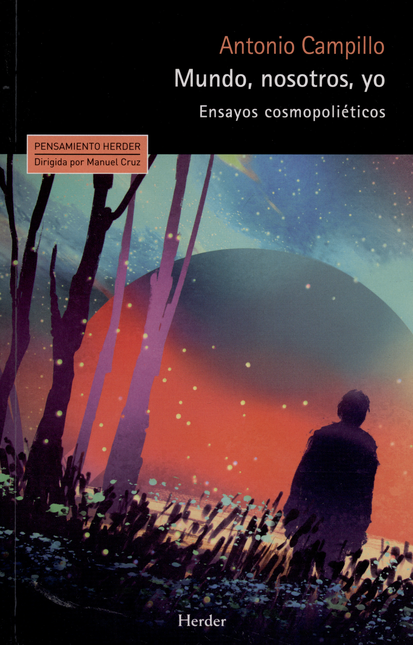 Portada de MUNDO NOSOTROS YO ENSAYOS COSMOPOLIETICOS