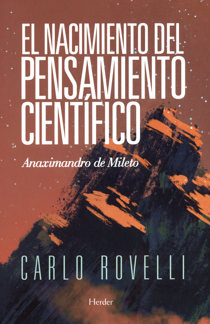 Portada de NACIMIENTO DEL PENSAMIENTO CIENTIFICO ANAXIMANDRO DE MILETO, EL