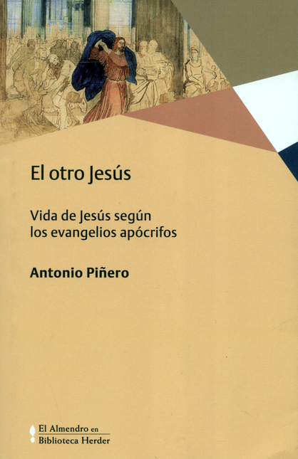 Portada de OTRO JESUS. VIDA DE JESUS SEGUN LOS EVANGELIOS APOCRIFOS, EL