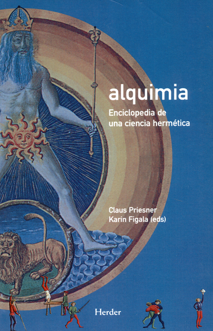 Portada de ALQUIMIA ENCICLOPEDIA - 2A.ED.- DE UNA CIENCIA HERMETICA