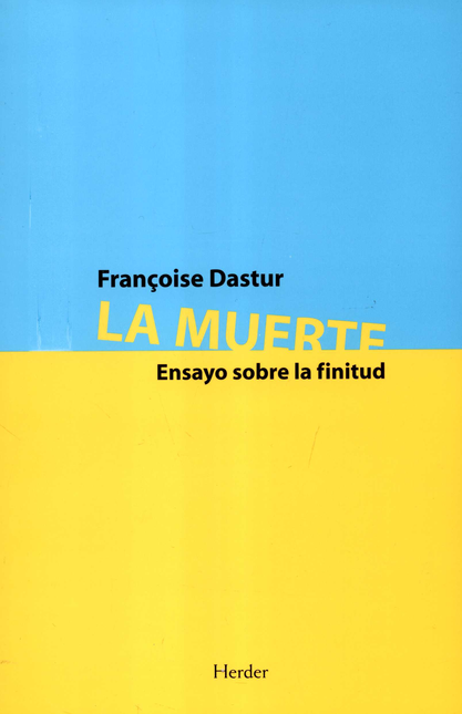 Portada de MUERTE ENSAYO SOBRE LA FINITUD, LA