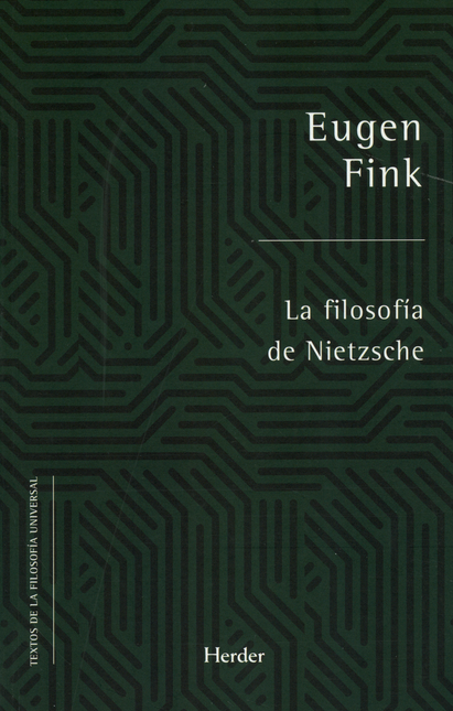 Portada de FILOSOFIA DE NIETZSCHE, LA de FINK, Eugen