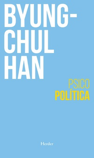 Portada de PSICOPOLITICA (2ª ED) NEOLIBERALISMO Y NUEVAS TECNICAS DE PODER