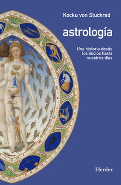 Portada de ASTROLOGIA UNA HISTORIA DESDE LOS INICIOS HASTA NUESTROS DIAS