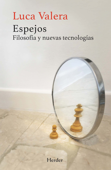Portada de ESPEJOS FILOSOFIA Y NUEVAS TECNOLOGIAS
