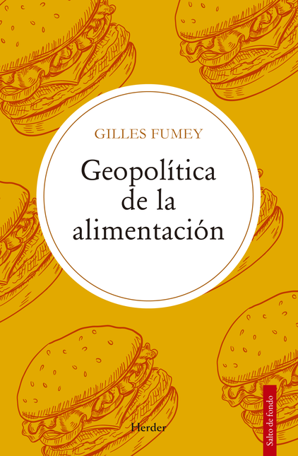 Portada de GEOPOLITICA DE LA ALIMENTACION