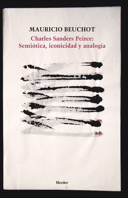 Portada de CHARLES SANDERS PEIRCE SEMIOTICA ICONICIDAD Y ANALOGIA
