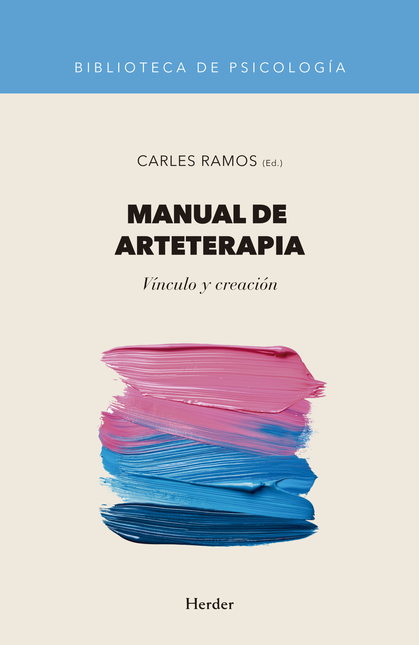 Portada de MANUAL DE ARTETERAPIA VINCULO Y CREACION