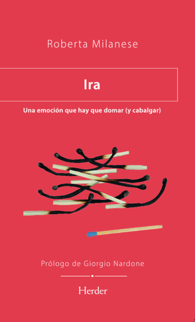 Portada de IRA UNA EMOCION QUE HAY QUE DOMAR Y CABALGAR
