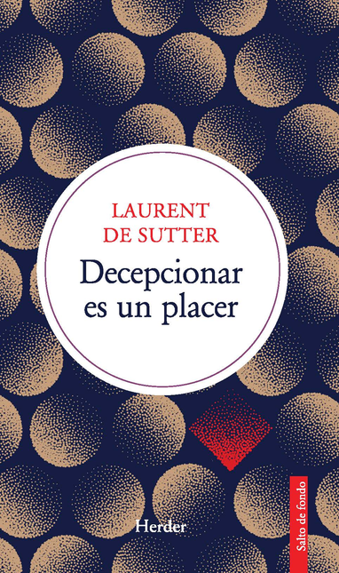 Portada de DECEPCIONAR ES UN PLACER