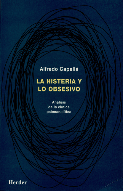 Portada de HISTERIA Y LO OBSESIVO. ANALISIS DE LA CLINICA PSICOANALITICA, LA