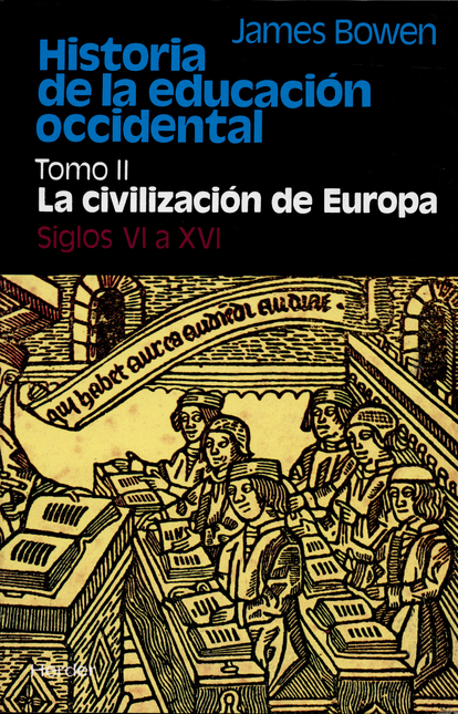 Portada de HISTORIA DE LA EDUCACION (T.II) OCCIDENTAL. LA CIVILIZACION DE EUROPA