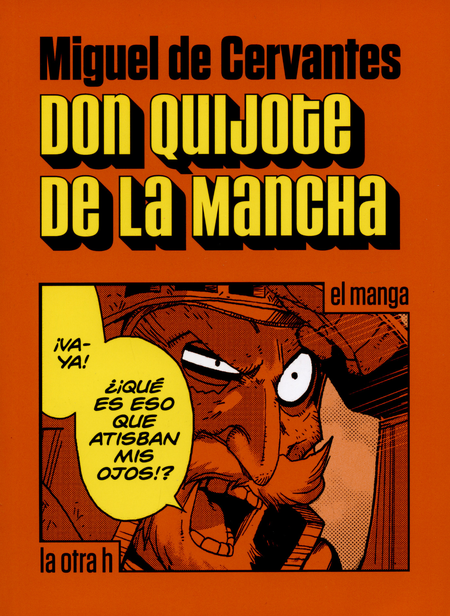 Portada de DON QUIJOTE DE LA MANCHA (EN HISTORIETA / COMIC)