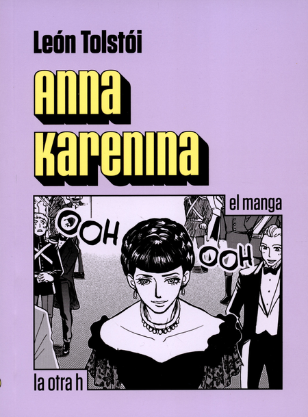 Portada de ANNA KARENINA (EN HISTORIETA / COMIC)