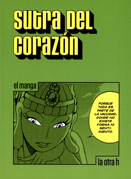 Portada de SUTRA DEL CORAZON (EN HISTORIETA / COMIC) de ANÓNIMO, Autor