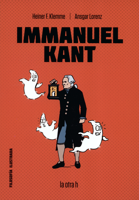 Portada de IMMANUEL KANT (FILOSOFIA ILUSTRADA) de LORENZ, Ansgar