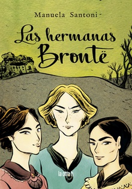 Portada de HERMANAS BRONTE (HISTORIETA / COMIC), LAS