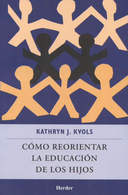Portada de COMO REORIENTAR LA EDUCACION DE LOS HIJOS
