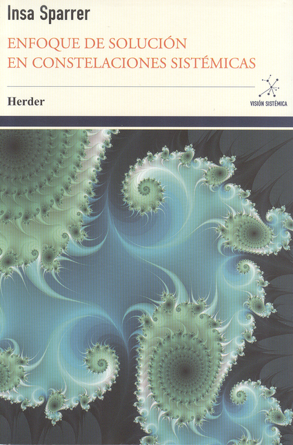 Portada de ENFOQUE DE SOLUCION EN CONSTELACIONES SISTEMICAS