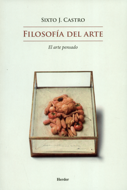 Portada de FILOSOFIA DEL ARTE EL ARTE PENSADO