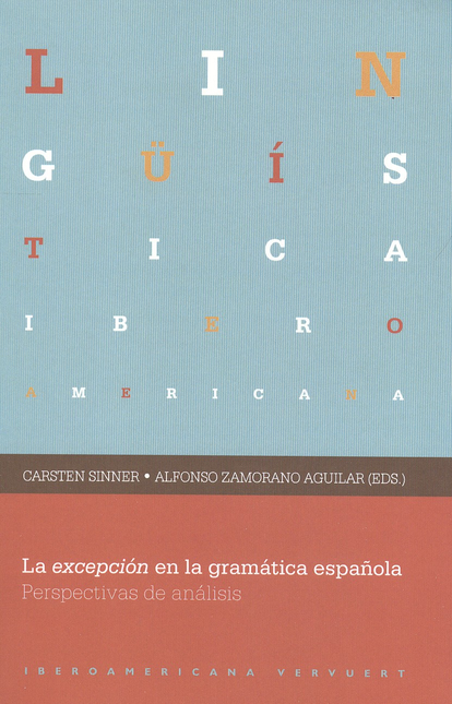 Portada de EXCEPCION EN LA GRAMATICA ESPAÑOLA, LA