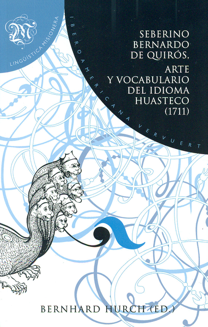 Portada de ARTE Y VOCABULARIO DEL IDIOMA HUASTECO 1711