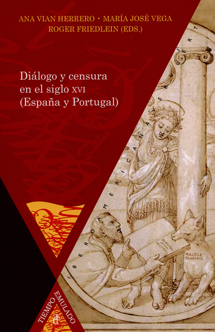 Portada de DIALOGO Y CENSURA EN EL SIGLO XVI ESPAÑA Y PORTUGAL