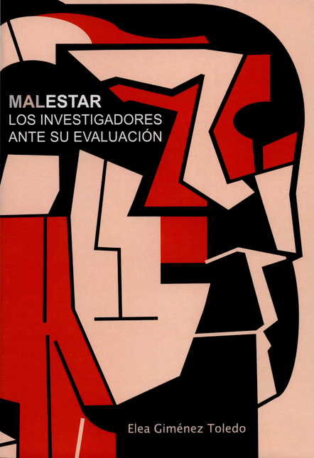 Portada de MALESTAR LOS INVESTIGADORES ANTE SU EVALUACION