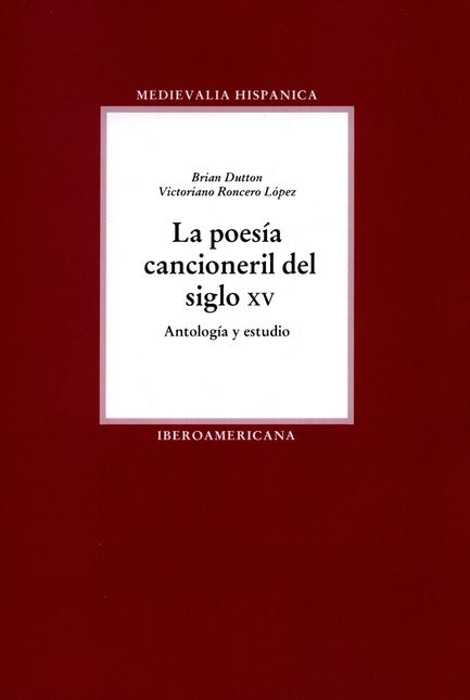 Portada de POESIA CANCIONERIL DEL SIGLO XV ANTOLOGIA Y ESTUDIO