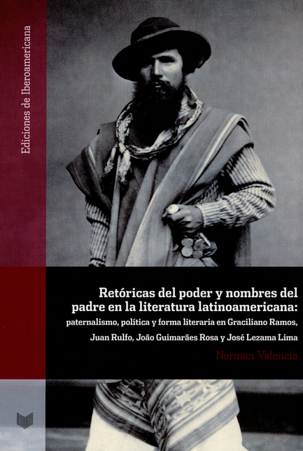 Portada de RETORICAS DEL PODER Y NOMBRES DEL PADRE EN LA LITERATURA LATINOAMERICANA