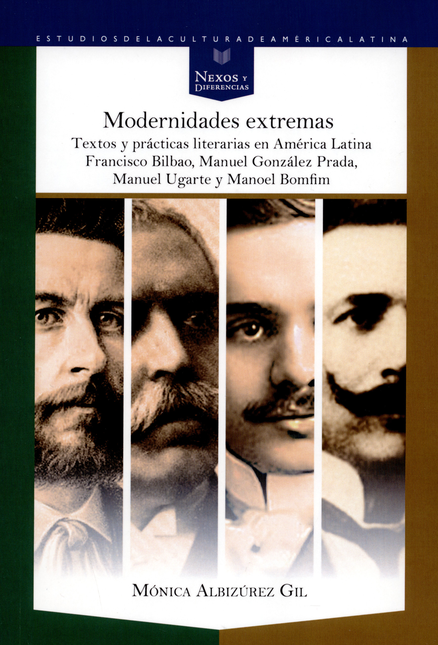 Portada de MODERNIDADES EXTREMAS de ALBIZUREZ GIL, Monica