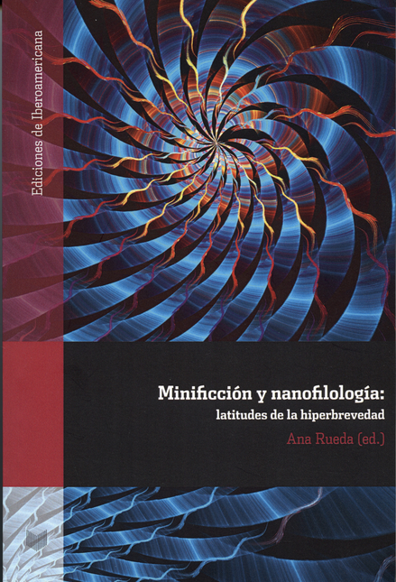 Portada de MINIFICCION Y NANOFILOLOGIA LATITUDES DE LA HIPERBREVEDAD