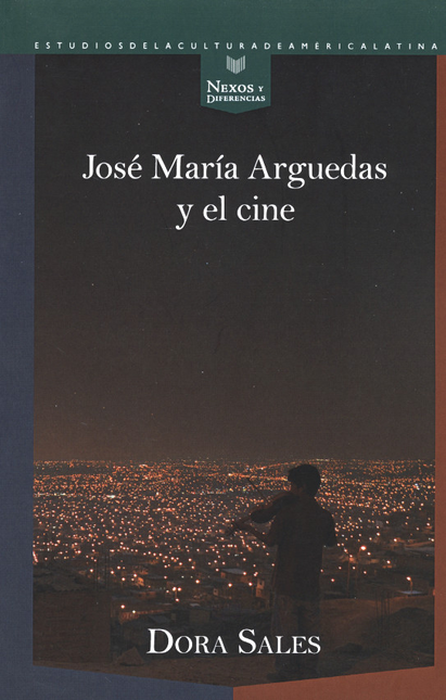 Portada de JOSE MARIA ARGUEDAS Y EL CINE