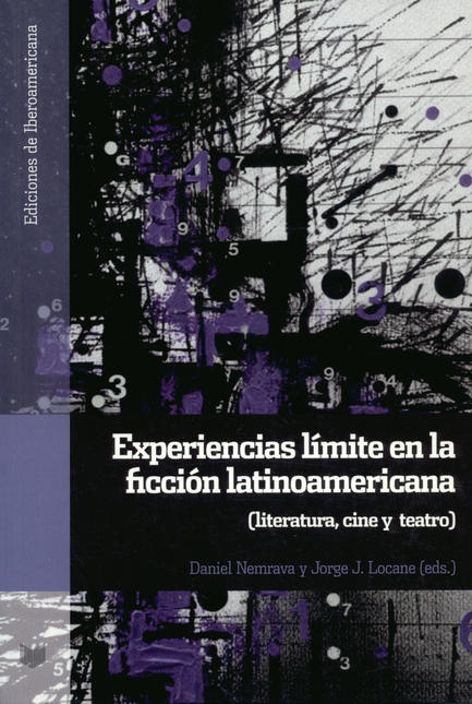 Portada de EXPERIENCIAS LIMITE EN LA FICCION LATINOAMERICANA