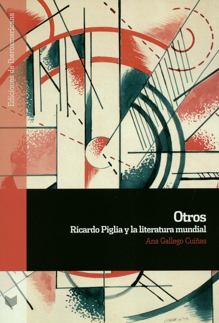 Portada de OTROS RICARDO PIGLIA Y LA LITERATURA MUNDIAL