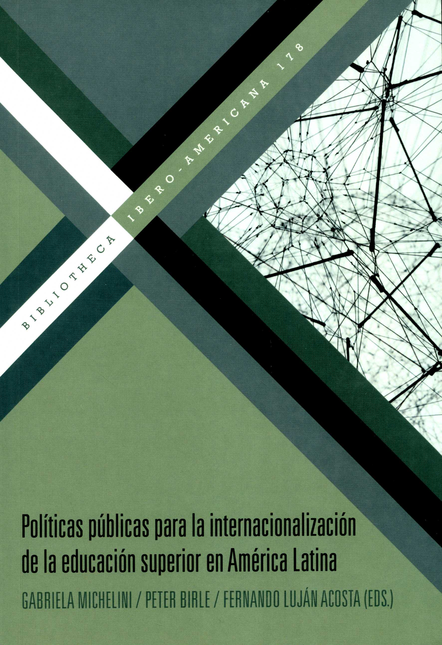 Portada de POLITICAS PUBLICAS PARA LA INTERNACIONALIZACION DE LA EDUCACION SUPERIOR EN AMERICA LATINA