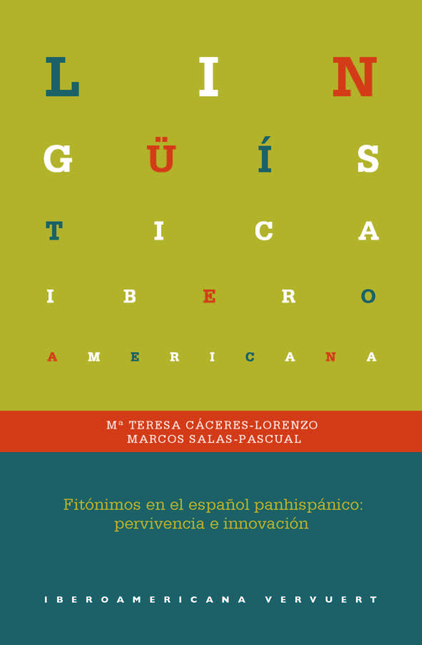 Portada de FITONIMOS EN EL ESPAÑOL PANHISPANICO PERVIVENCIA E INNOVACION