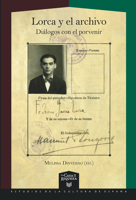 Portada de LORCA Y EL ARCHIVO DIALOGOS CON EL PORVENIR