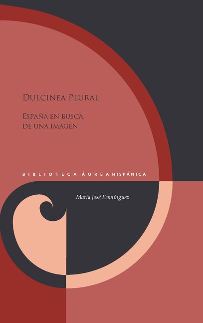 Portada de DULCINEA PLURAL ESPAÑA EN BUSCA DE UNA IMAGEN