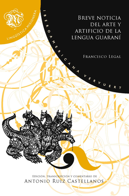 Portada de BREVE NOTICIA DEL ARTE Y ARTIFICIO DE LA LENGUA GUARANI GRAMATICA DE LA LENGUA GUARANI HECHA POR UN NATIVO