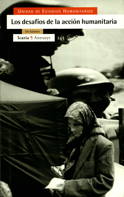 Portada de DESAFIOS DE LA ACCION HUMANITARIA UN BALANCE, LOS