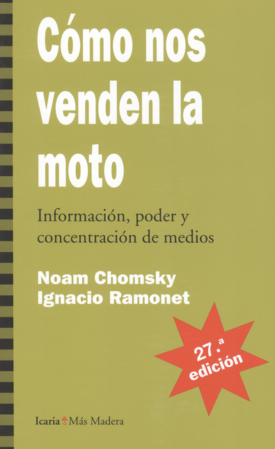 Portada de COMO NOS VENDEN LA MOTO (27ª ED)
