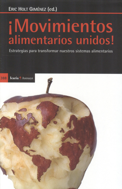 Portada de MOVIMIENTOS ALIMENTARIOS UNIDOS! ESTRATEGIAS PARA TRANSFORMAR NUESTROS SISTEMAS ALIMENTARIOS