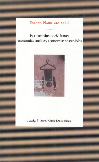 Portada de ECONOMIAS COTIDIANAS ECONOMIAS SOCIALES ECONOMIAS SOSTENIBLES